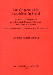 Los Orígenes de la Estratificación Social. Patrones de Desigualdad en la Edad del Bronce del Suroeste de la Península Ibérica.
