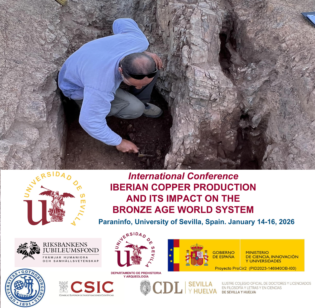Iberian Copper Production and Its Impact in the Bronze Age World System (Sevilla, January 14-16th 2026)