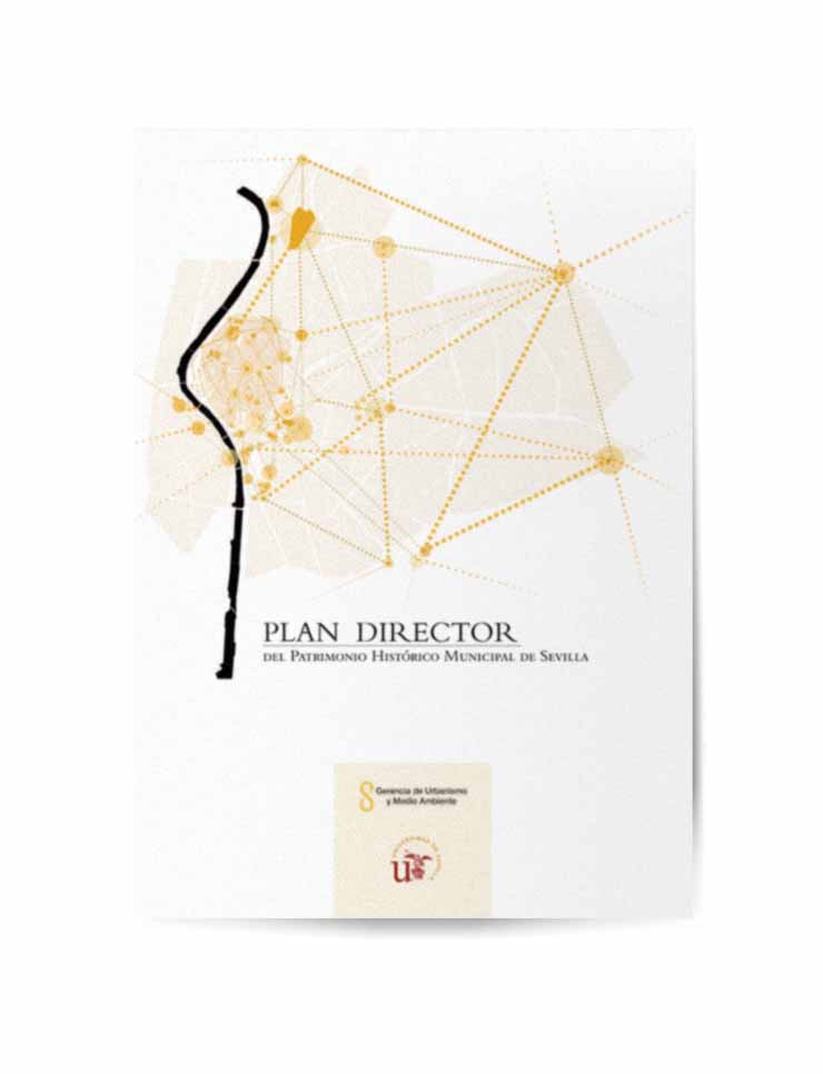 Plan Director de Conservación del Patrimonio Inmueble Histórico Municipal. Acciones Industrias Creativas y Patrimonio.