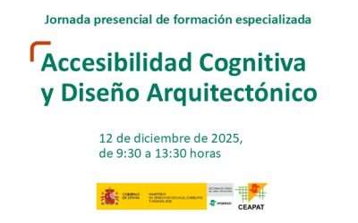 EL GRUPO HEALTHY ARCHITECTURE & CITY TRASLADA SUS CRITERIOS DE DISEÑO PARA EL ALZHÉIMER A LAS JORNADAS DE FORMACIÓN DEL CEAPAT-IMSERSO