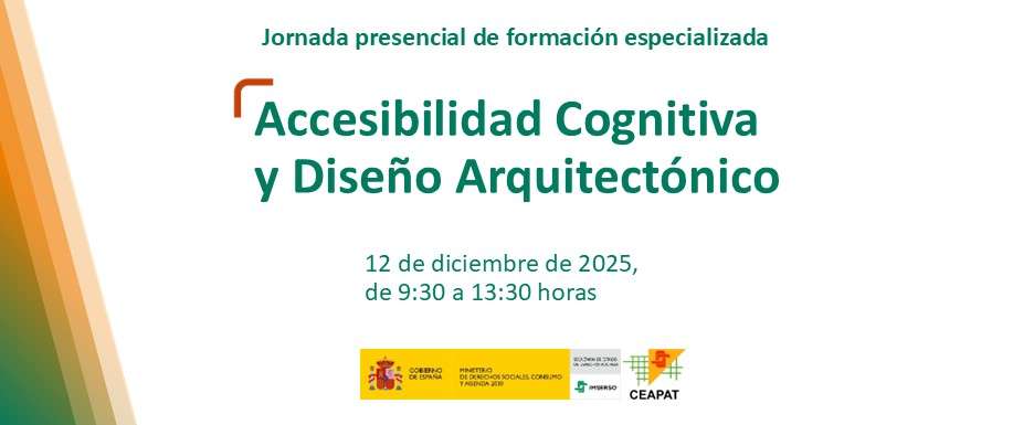 EL GRUPO HEALTHY ARCHITECTURE & CITY TRASLADA SUS CRITERIOS DE DISEÑO PARA EL ALZHÉIMER A LAS JORNADAS DE FORMACIÓN DEL CEAPAT-IMSERSO