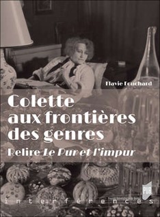 Colette aux frontières des genres Relire Le Pur et l’impur