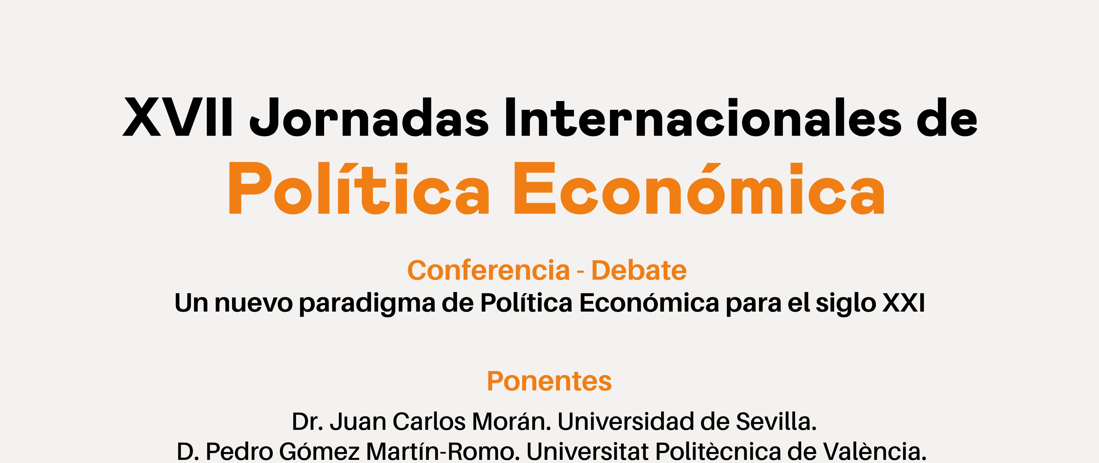 Un nuevo paradigma de Política Económica para el siglo XXI